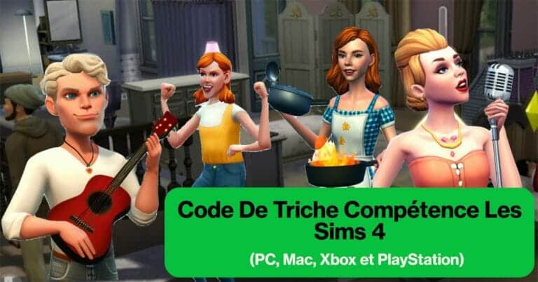 Code De Triche Compétence Les Sims 4 (PC, Mac, Xbox et PlayStation)