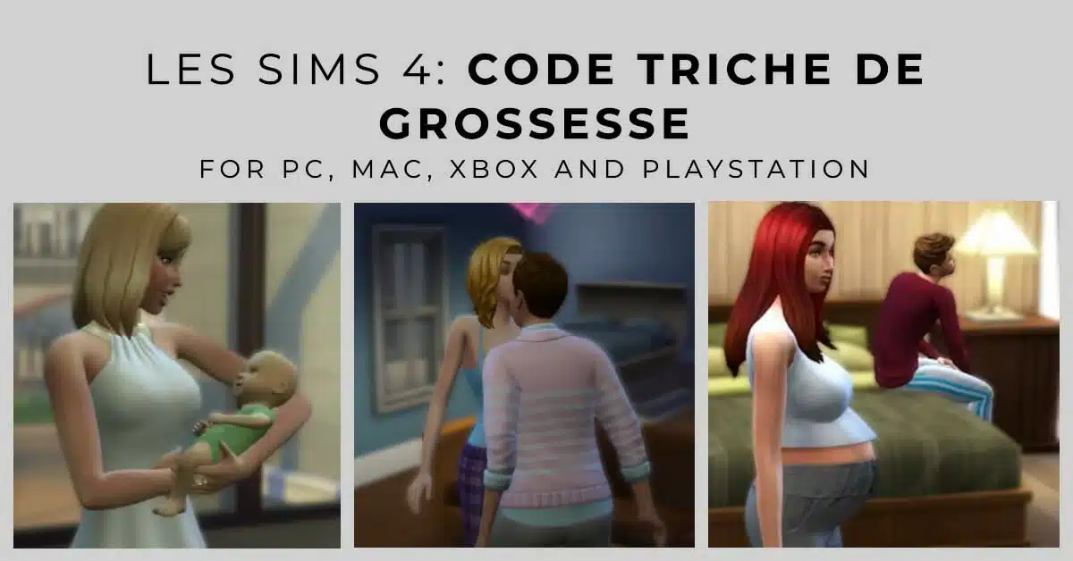 Les Sims 4: Code Triche De Grossesse (PC, Mac, Xbox et PlayStation)