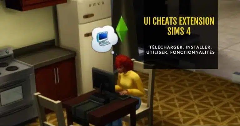 UI Cheats Extension v1.36 Sims 4 - Télécharger, Installer, Utiliser, Fonctionnalités