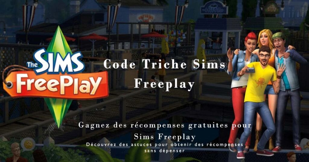 Code Triche Sims Freeplay