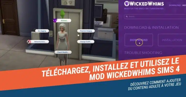WickedWhims Sims 4 Mod Comment télécharger, installer et utiliser