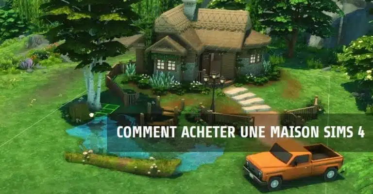 Acheter une maison Sims 4