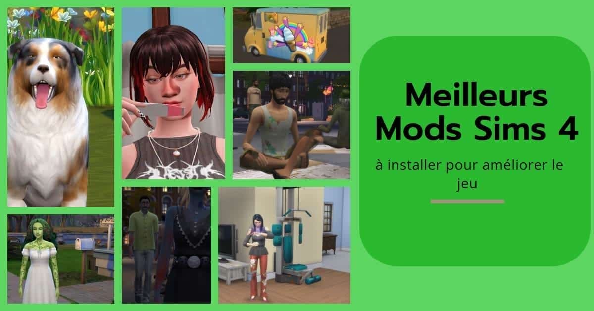 Meilleurs Mods Sims 4