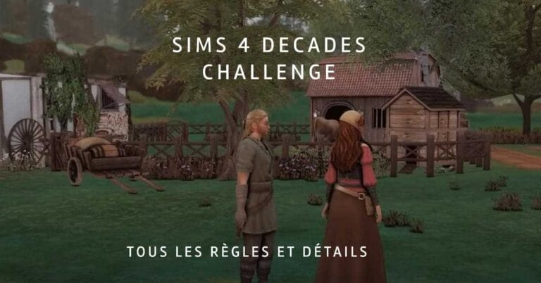 Les Sims 4 Decades Challenge : Tous les règles et détails